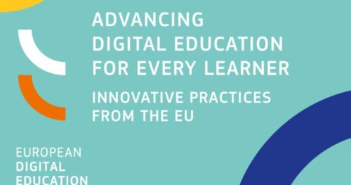 New publication: Advancing digital education for every learner innovative practices from the EU