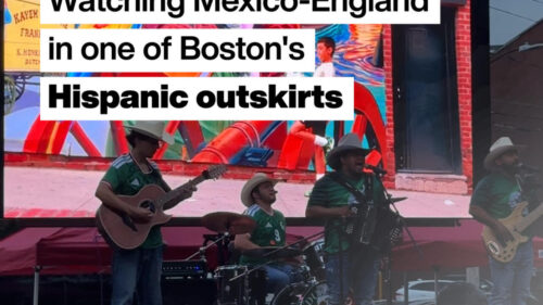 World Cup 2026 : Watching Mexico-England in one Boston’s Hispanic outskirts