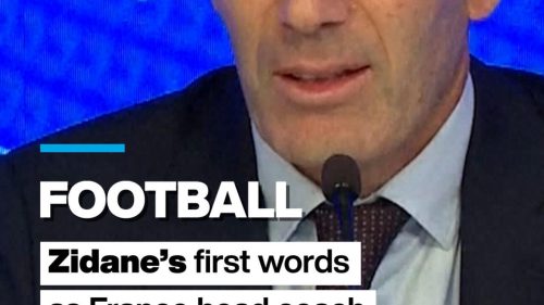 ‘The only job I wanted’: Zidane’s first words as France head coach