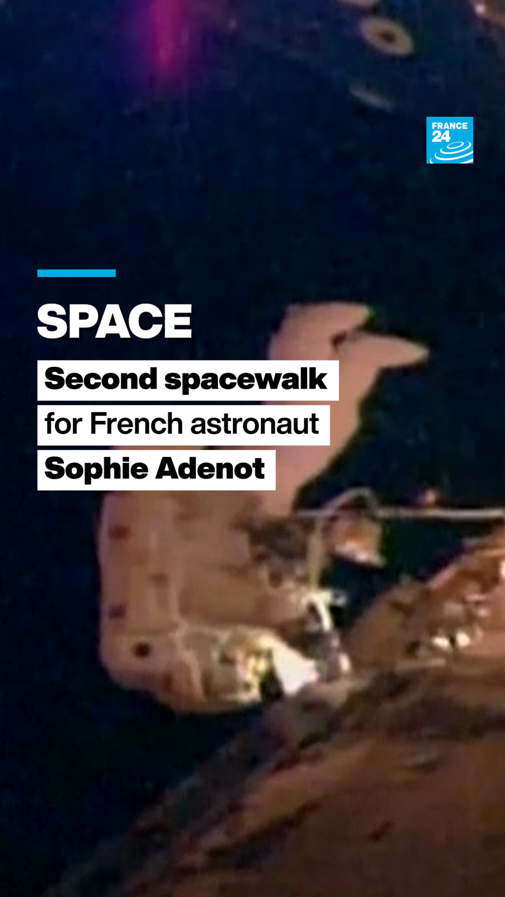 Sophie Adenot spacewalk