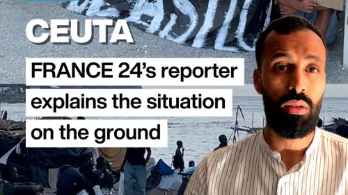 Ceuta: FRANCE 24 brings you up-to-speed