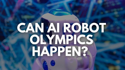 Can AI robot Olympics happen? The future of robotics in competitive sports